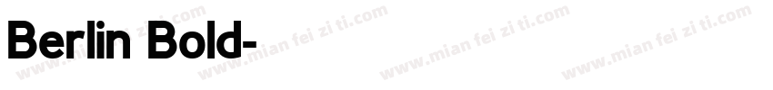 Berlin Bold字体转换